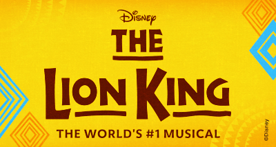 THE LION KING | Feb. 29-Mar. 24, 2024 | Ticket Omaha